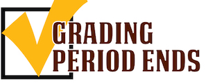 End of 1st Quarter Grading Period