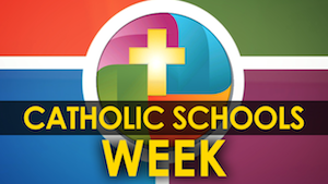 Catholic Schools Week 2019