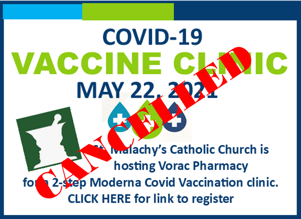 Vaccine Clinic May 22nd has been cancelled